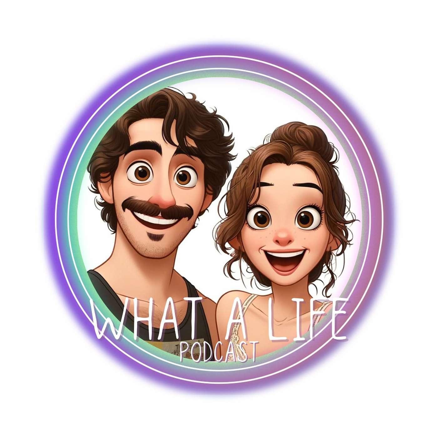 What A Life (podcast) - Toocrazydays | Listen Notes