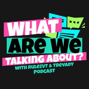 What Are We Talking About?