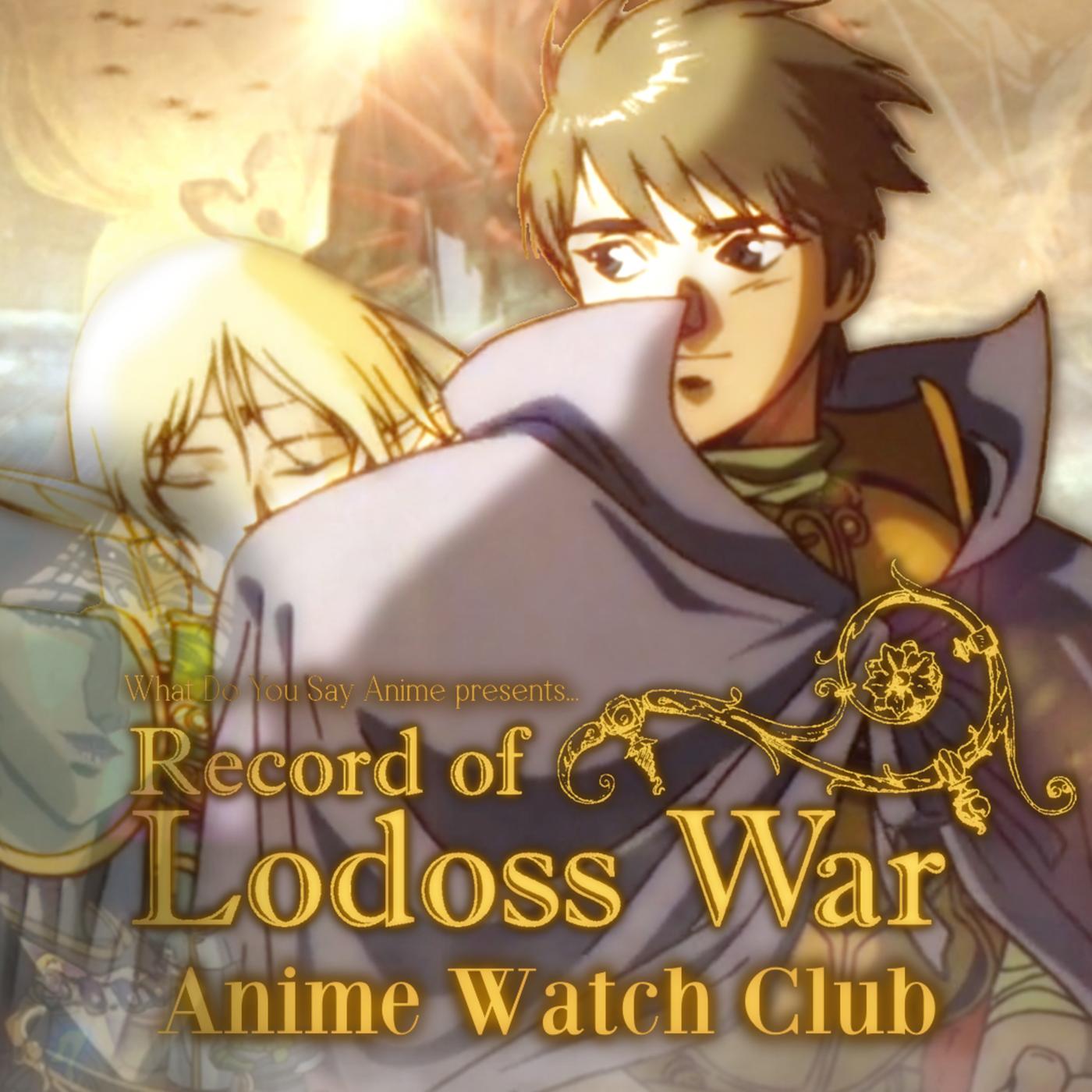 Record of Lodoss War Discussion & Review | Anime Watch Club | Listen Notes - Where To Watch Record Of Lodoss War