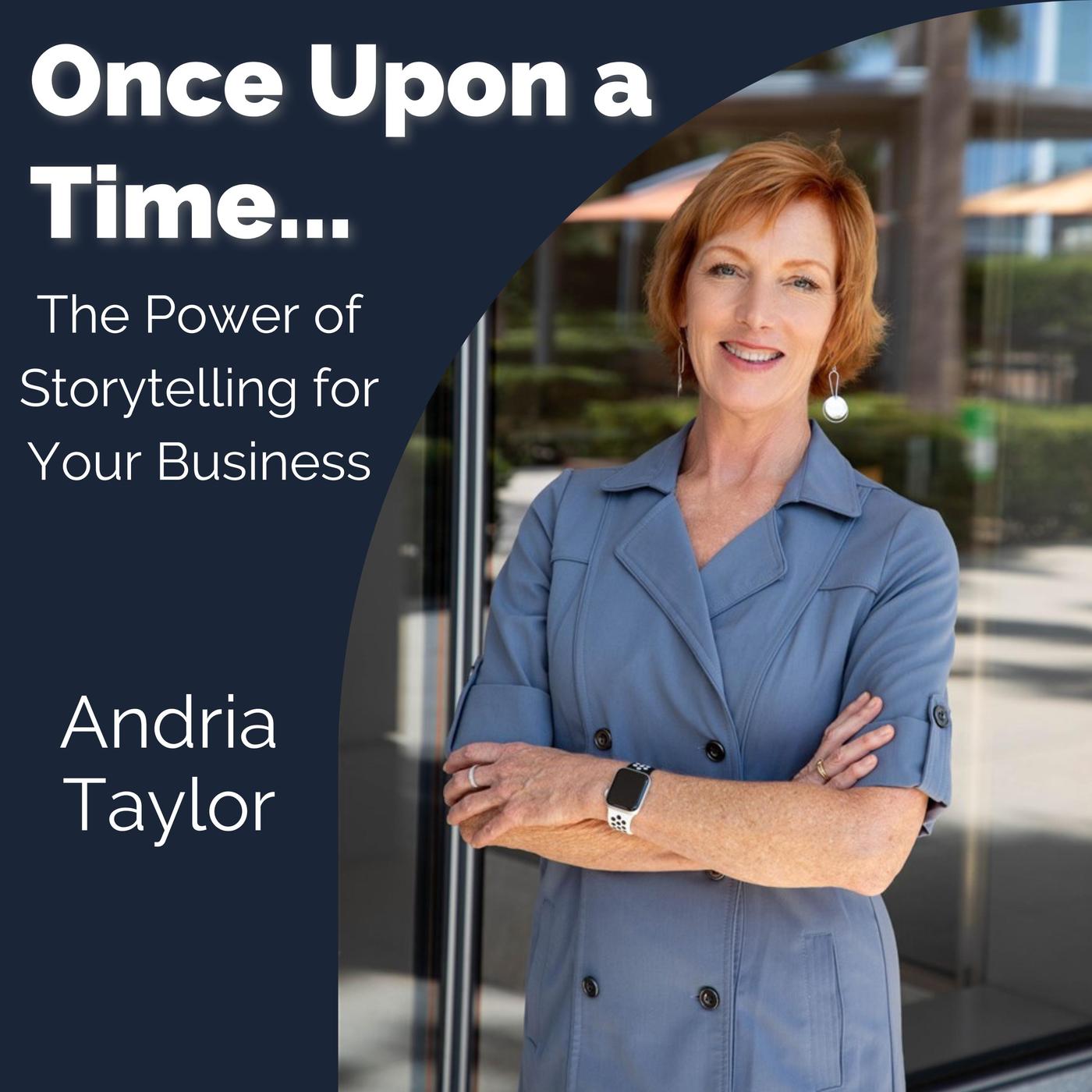 064: Once Upon a Time... The Power of Storytelling for Your Business ...
