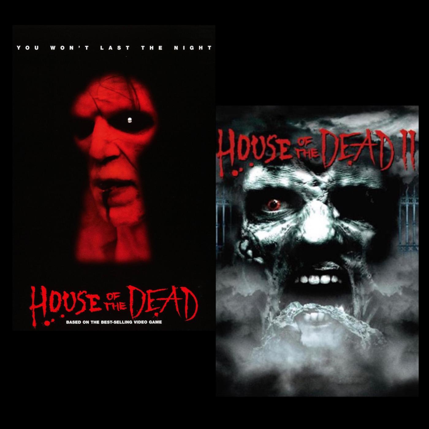 House of the Dead (2003) & House of the Dead 2 (2005) | Listen Notes