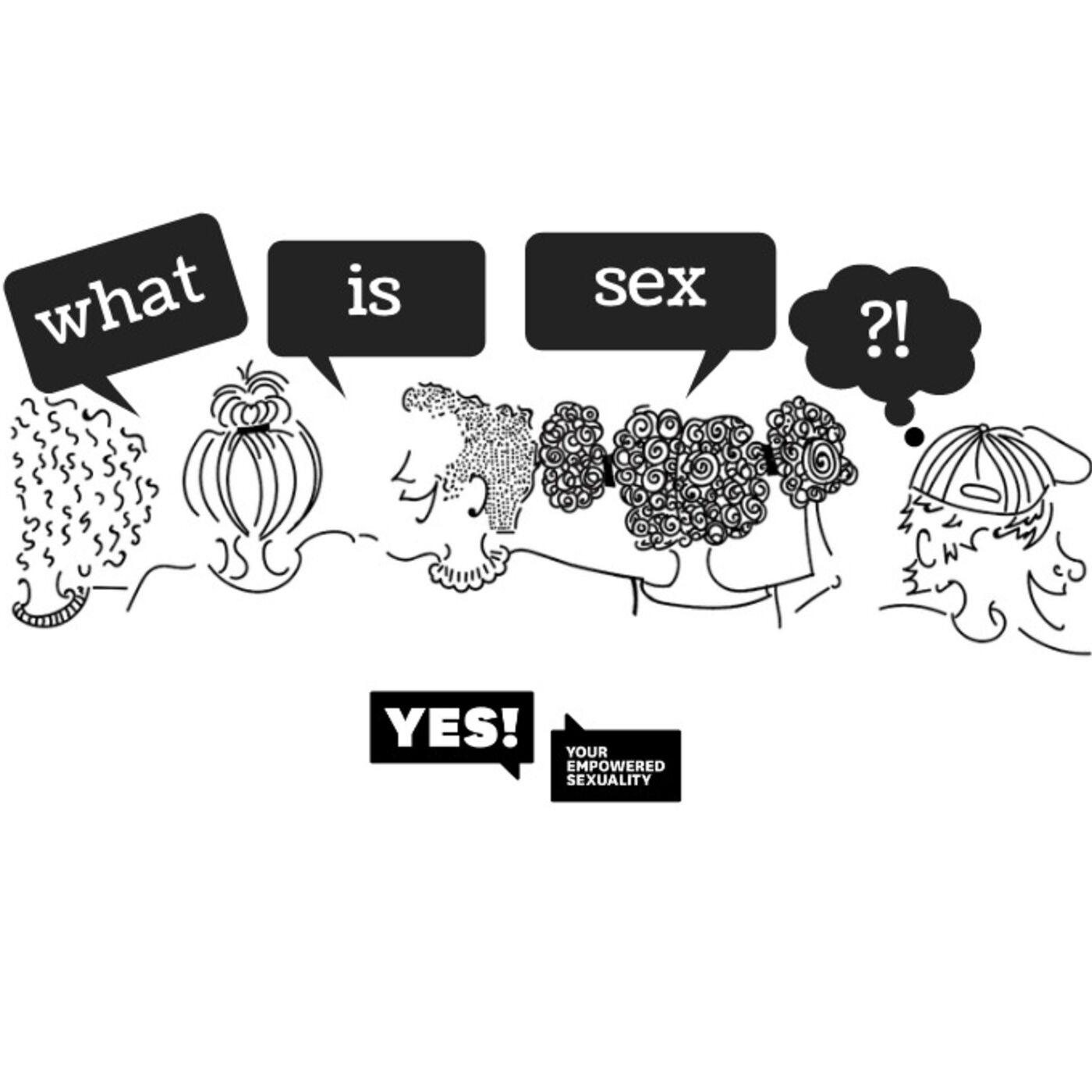 What Is Sex? (podcast) - Isy Abraham-Raveson and Rebecca Klein | Listen  Notes