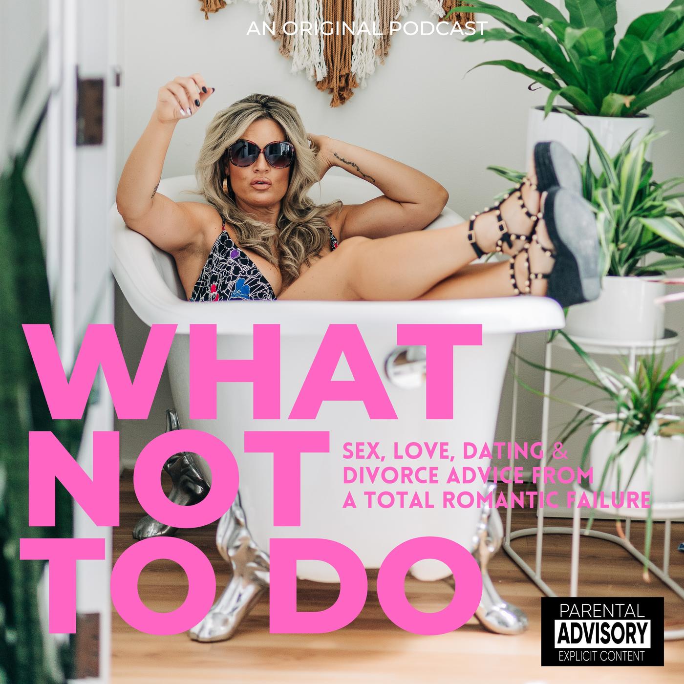 What Not To Do podcast  Tristan Noel LeClair Listen Notes 