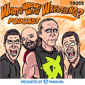What's Wrong with Wrestling? WWE Recap Show