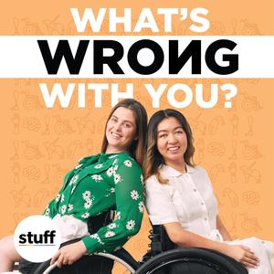 What's Wrong With You?