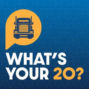 What's Your 20?