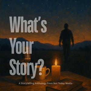 What's Your Story?