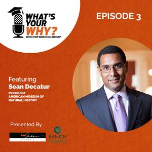 Leadership, Learning, and Identity: A Conversation with President Sean Decatur