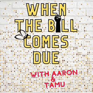 When the Bill Comes Due