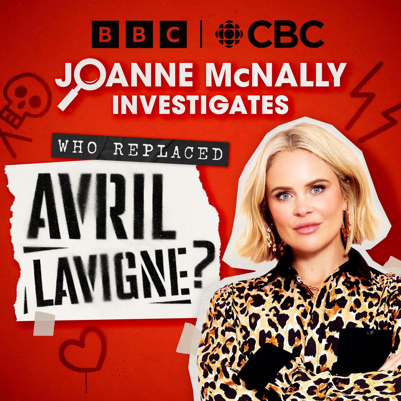 Who Replaced Avril Lavigne? Joanne McNally Investigates | Listen Notes