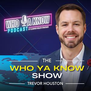 Who Ya Know Show