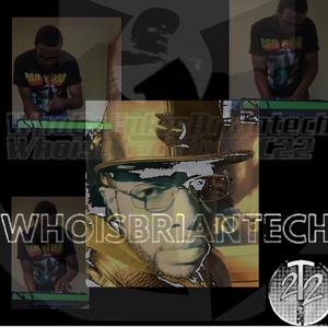 WhoisBriantech TechCast Theatrikz