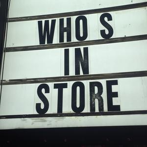 Who's in Store