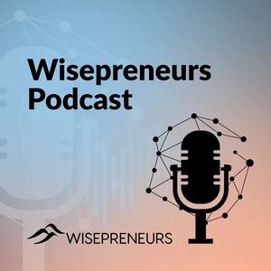 Wisepreneurs | Independent Professionals Building Practice on Their Own Terms