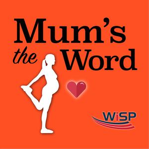 WiSP Sports Mum's The Word Podcast
