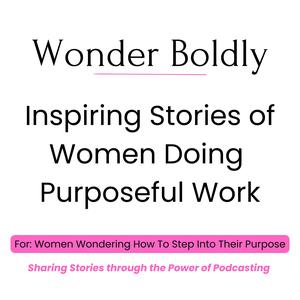 Wonder Boldly
