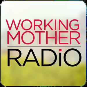 Working Mother Radio