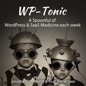906 WP-Tonic Show Why Russell Brunson is Wrong And Why So Many Sales Funnels Are Broken