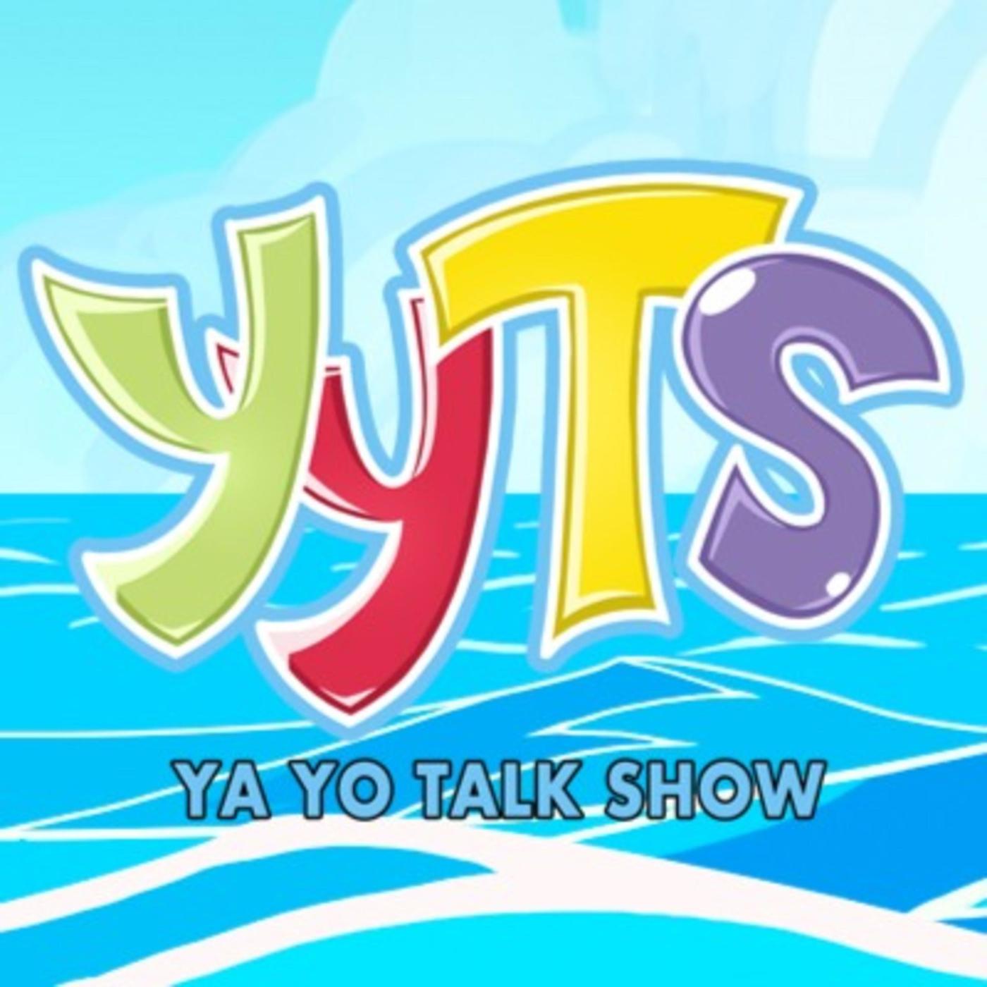 Ya Yo Talk Show