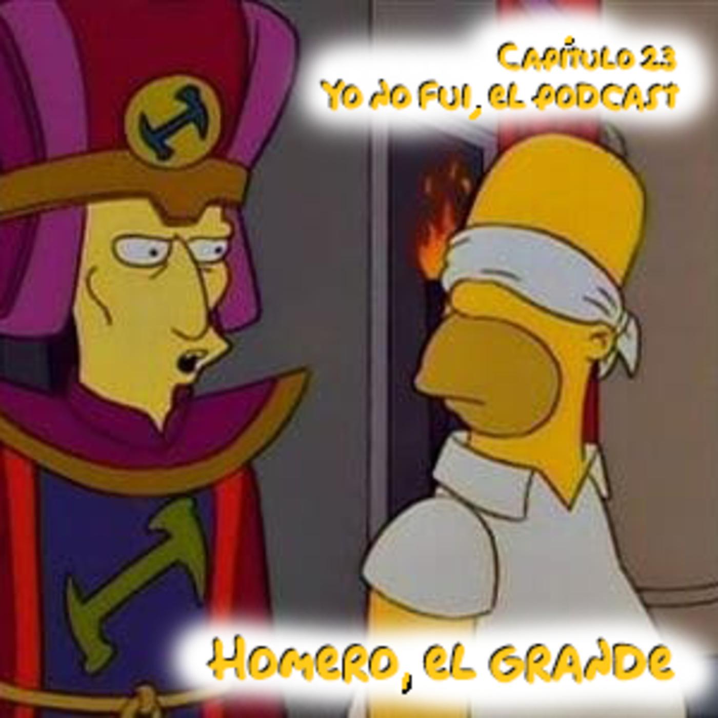 Capítulo 23: Homero, el grande - Yo no fui, otro podcast sobre Los Simpsons  | Listen Notes