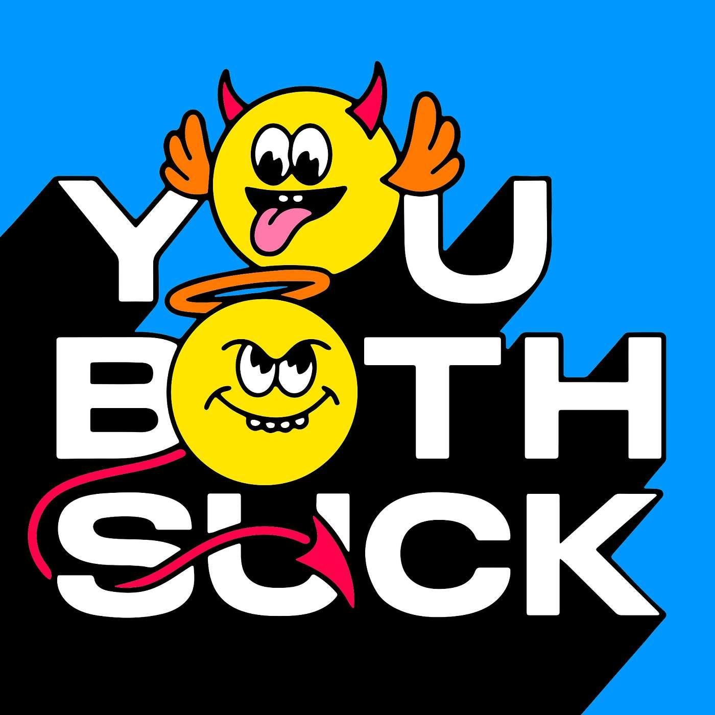 You Both Suck (podcast) - Dara Pollak & Kunal Arora | Listen Notes