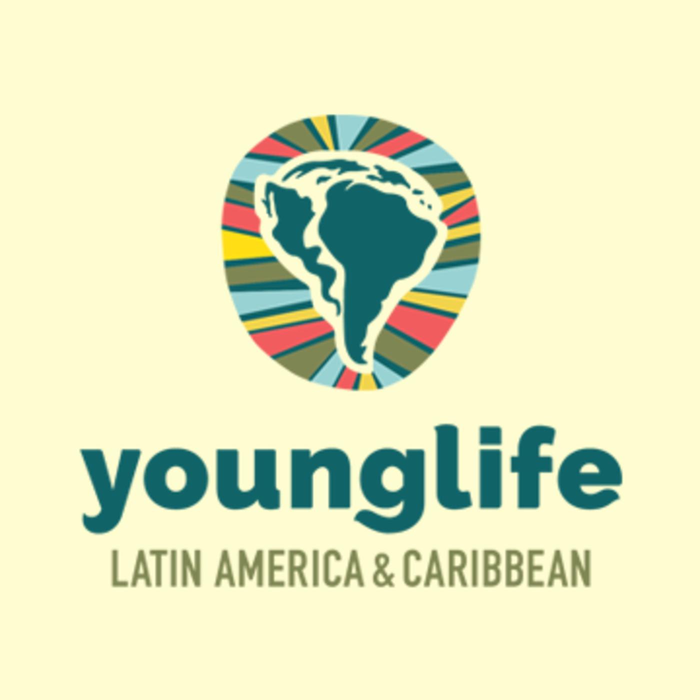 Young Life Latin America/Caribbean (podcast) - Young Life LAC 