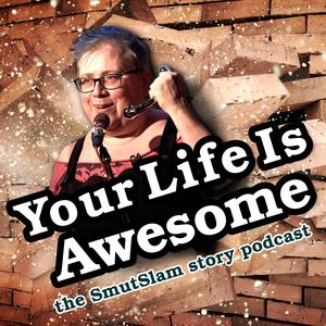 Your Life Is Awesome