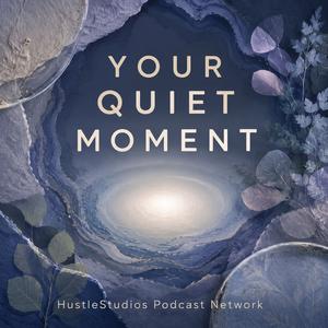 Your Quiet Moment