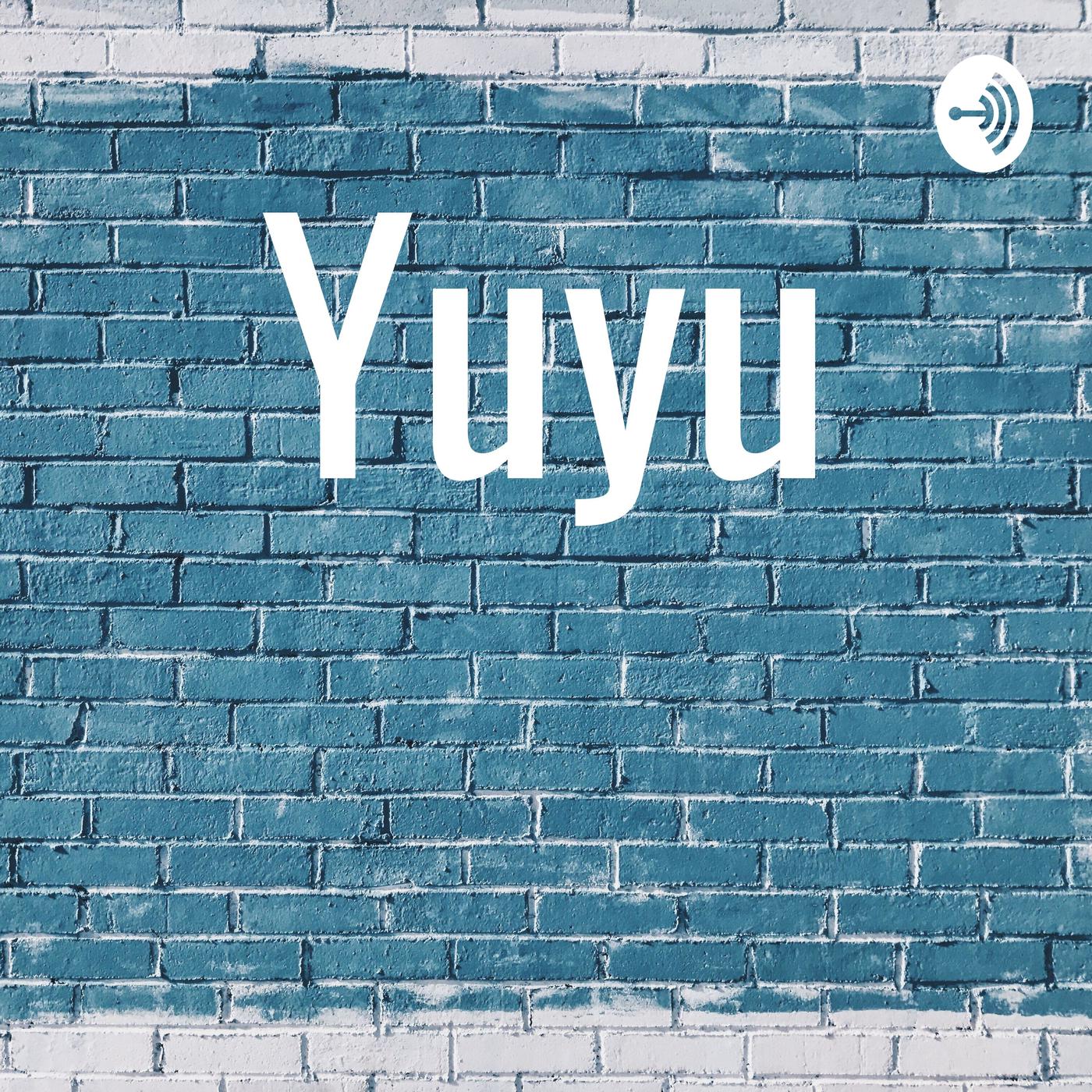 Yuyu