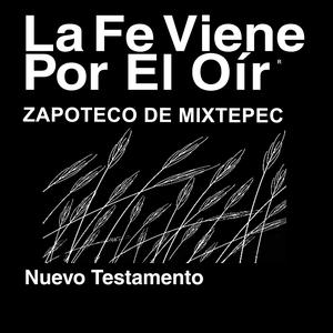 Zapoteco de Mixtepec Biblia - Zapoteco de Mixtepec Bible