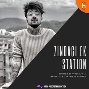 Zindagi Ek Station