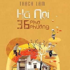 Hà Nội băm sáu phố phường - Thạch Lam - Phần 1