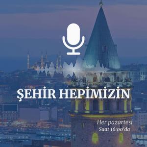 Şehir Hepimizin